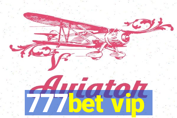 777bet vip