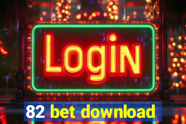 82 bet download