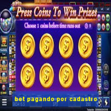 bet pagando por cadastro