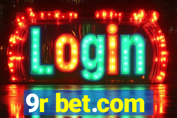 9r bet.com