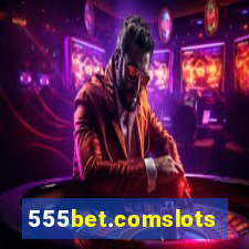 555bet.comslots