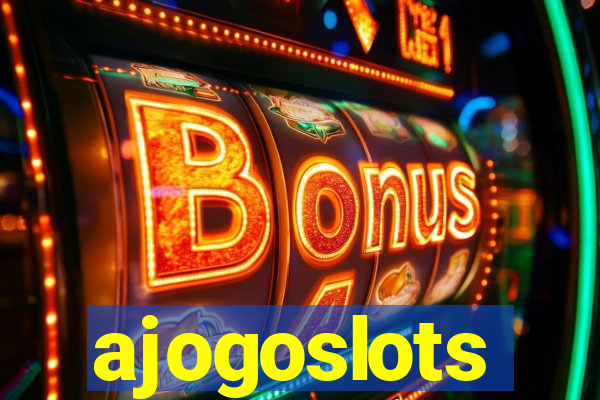 ajogoslots