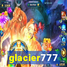 glacier777