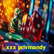 xxx privmandy