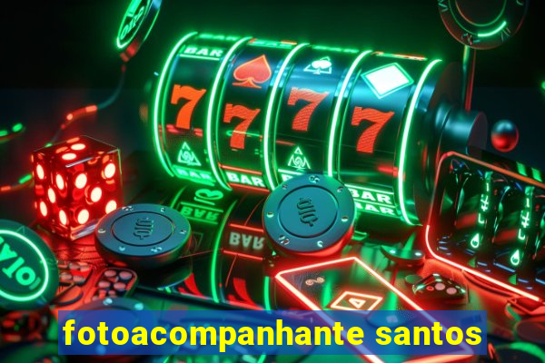 fotoacompanhante santos