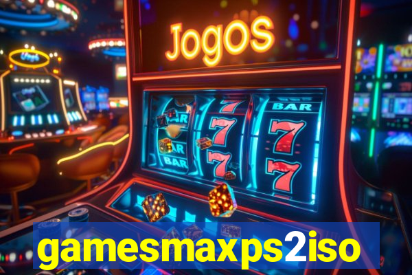 gamesmaxps2iso