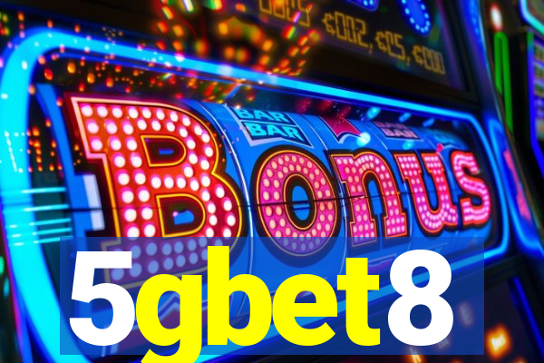 5gbet8