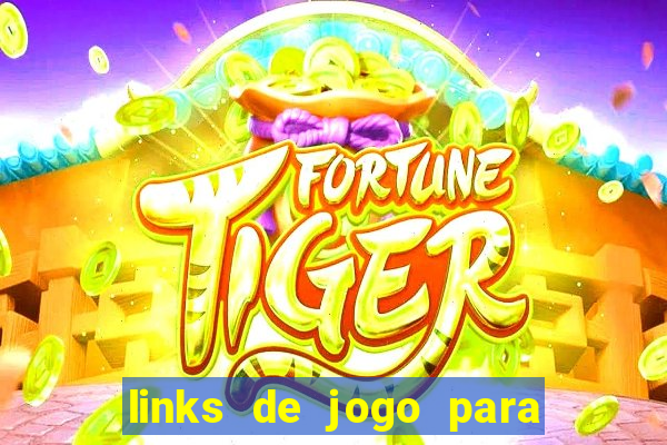 links de jogo para ganhar dinheiro