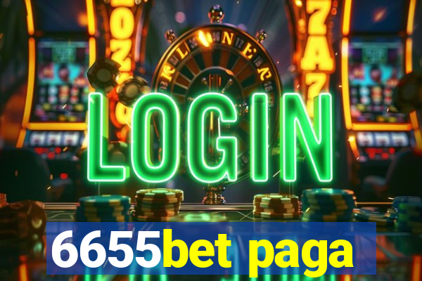 6655bet paga