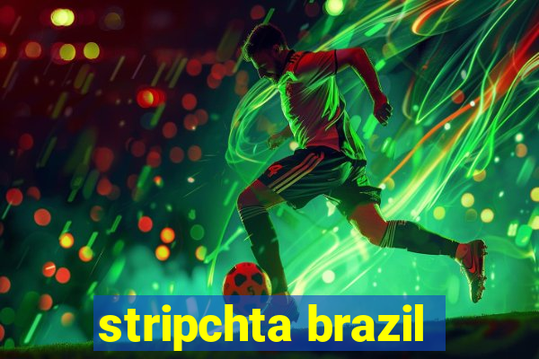 stripchta brazil