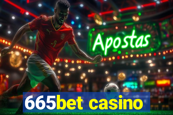 665bet casino