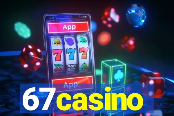 67casino