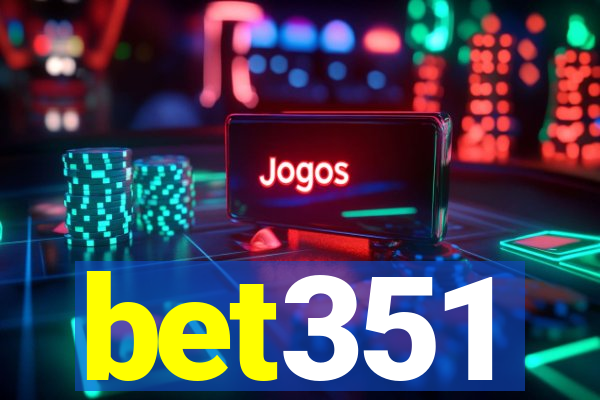 bet351