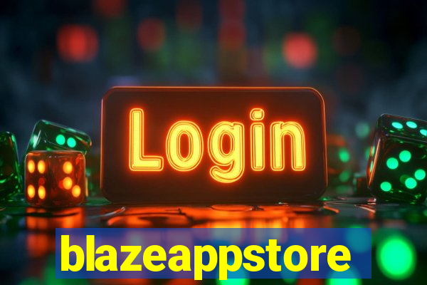 blazeappstore