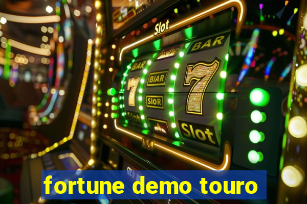 fortune demo touro