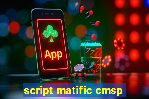 script matific cmsp