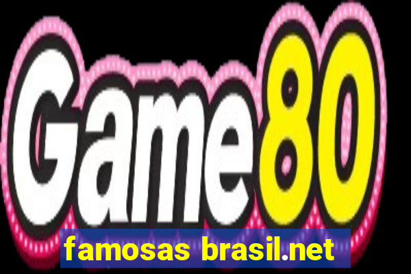 famosas brasil.net