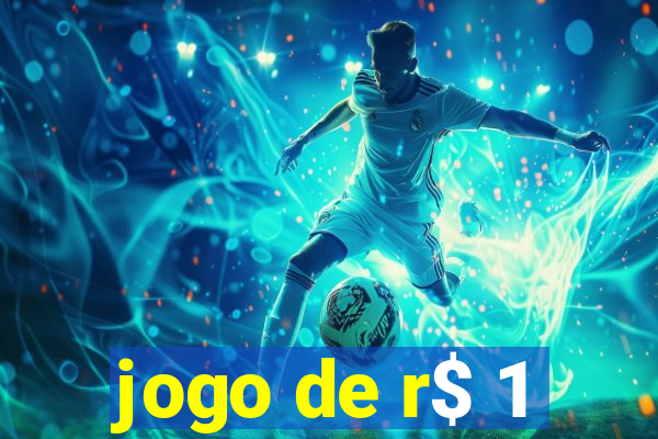 jogo de r$ 1