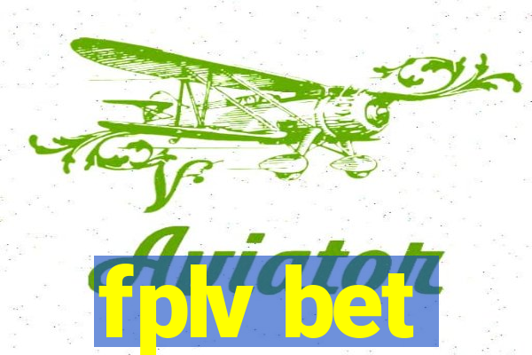 fplv bet