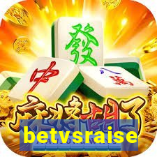 betvsraise