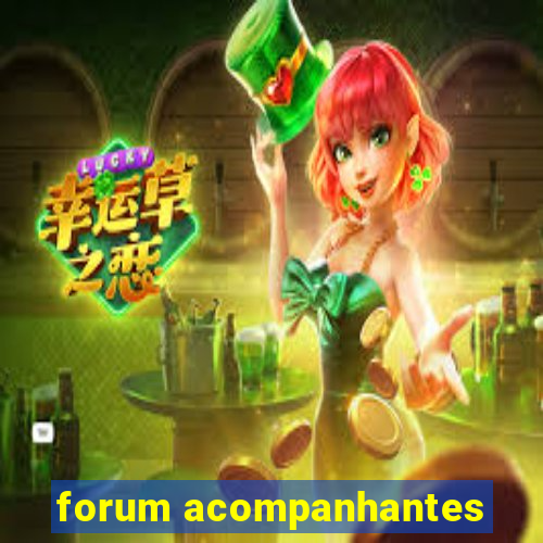 forum acompanhantes