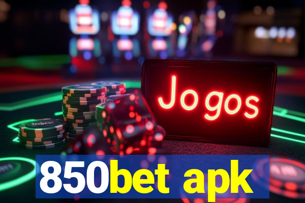 850bet apk