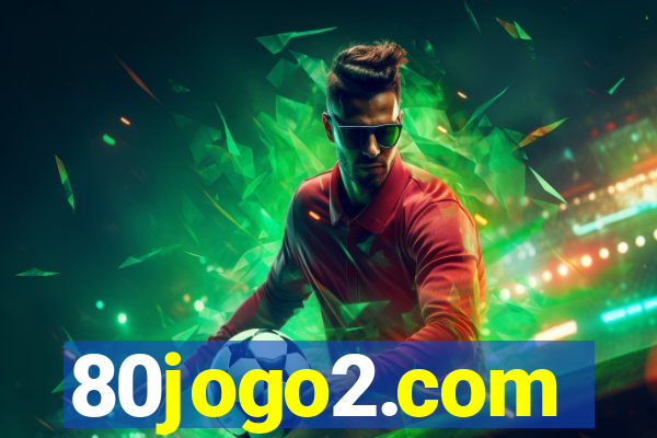 80jogo2.com