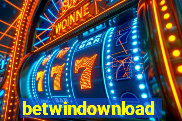 betwindownload