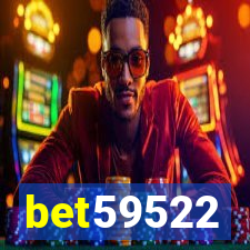 bet59522