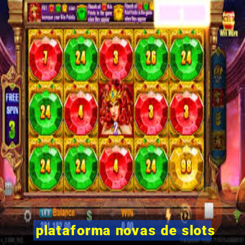 plataforma novas de slots