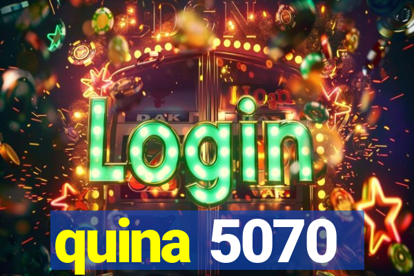 quina 5070