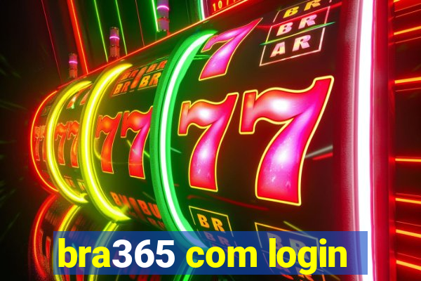 bra365 com login