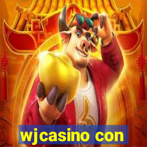 wjcasino con