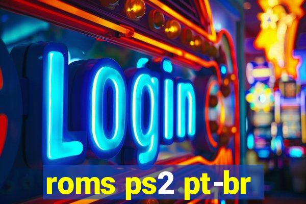 roms ps2 pt-br