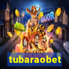 tubaraobet