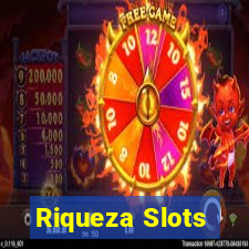 Riqueza Slots