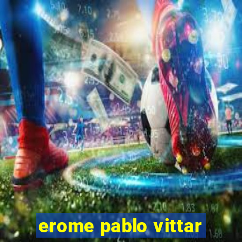 erome pablo vittar