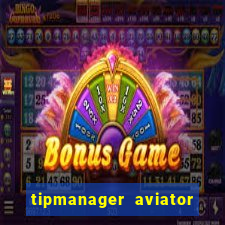 tipmanager aviator aposta 1