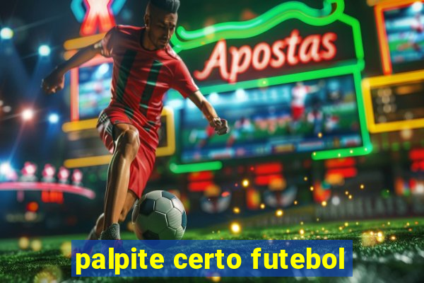 palpite certo futebol