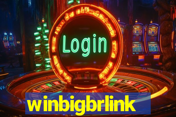 winbigbrlink