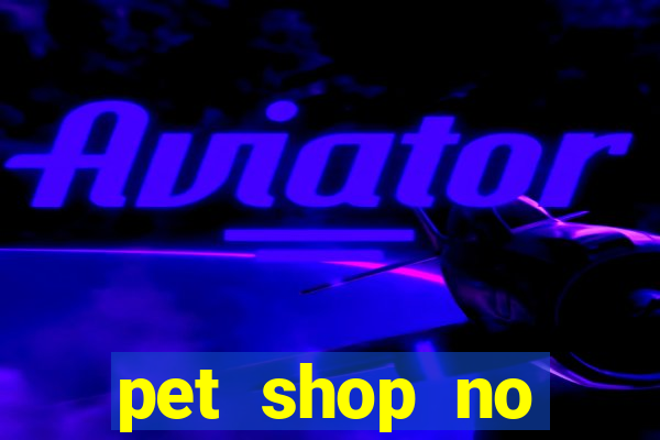 pet shop no cruzeiro do sul aparecida de goiania