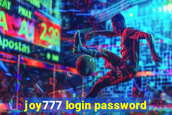 joy777 login password