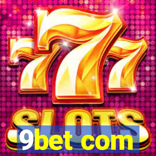 9bet com