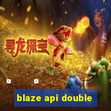 blaze api double