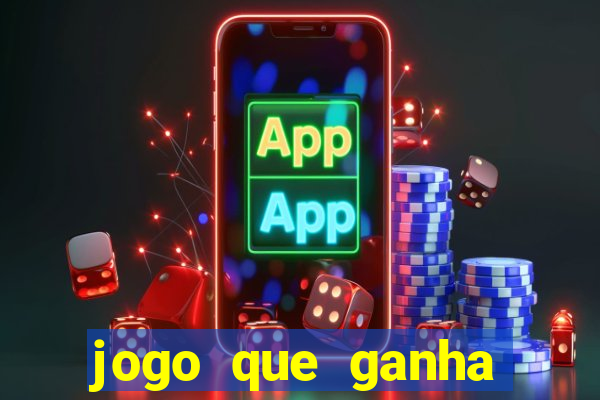 jogo que ganha dinheiro sem depositar