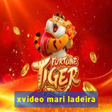 xvideo mari ladeira