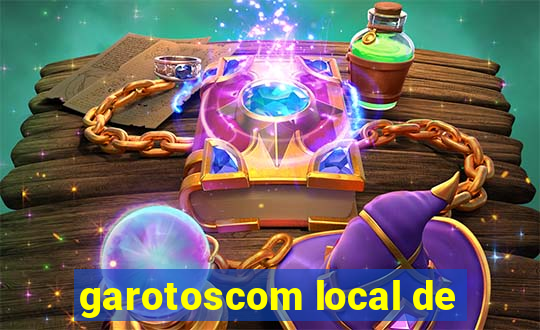 garotoscom local de