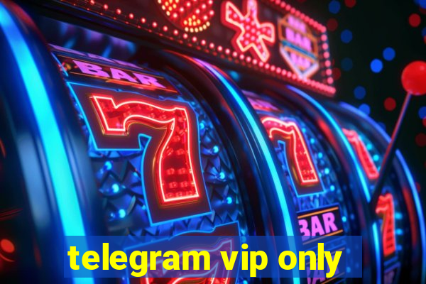 telegram vip only