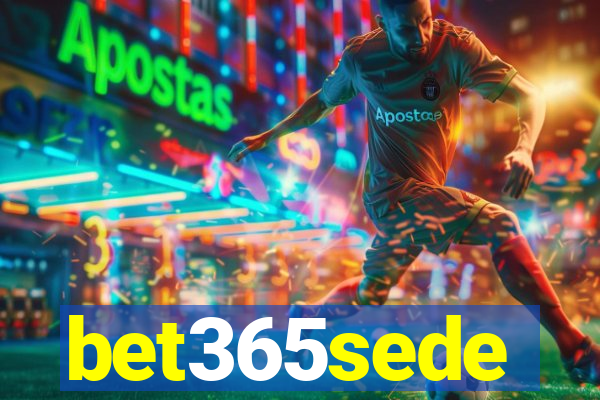 bet365sede