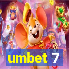 umbet 7